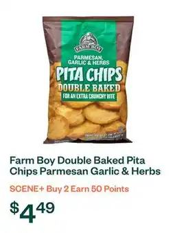 Voilà Farm Boy Double Baked Pita Chips Parmesan Garlic & Herbs 227 g offer