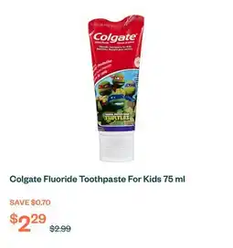Voilà Colgate Fluoride Toothpaste For Kids 75 ml offer