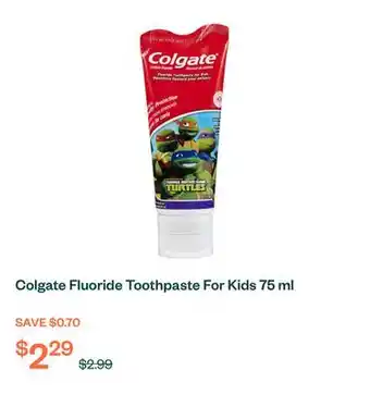 Voilà Colgate Fluoride Toothpaste For Kids 75 ml offer