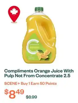 Voilà Compliments Orange Juice With Pulp Not From Concentrate 2.5 L (bottle) offer