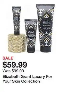 TSC Stores Elizabeth Grant Luxury For Your Skin Collection offer