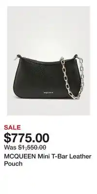 Holt Renfrew MCQUEEN Mini T-Bar Leather Pouch offer