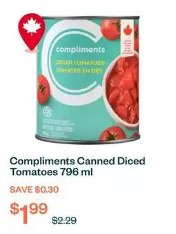 Voilà Compliments Canned Diced Tomatoes 796 ml offer
