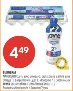 Pharmaprix BURNBRAE Omega 3, Large Brown Eggs (1 Dozen) or JOYYA Ultrafiltered Milk (1 L) offer