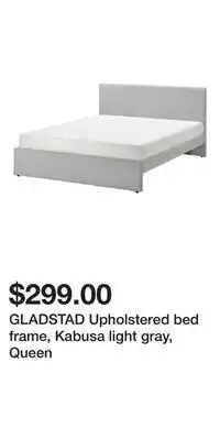 IKEA GLADSTAD Upholstered bed frame, Kabusa light gray, Queen offer
