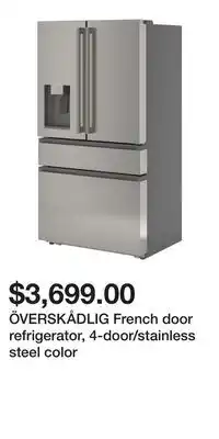 IKEA ÖVERSKÅDLIG French door refrigerator, 4-door/stainless steel color offer