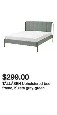 IKEA TÄLLÅSEN Upholstered bed frame, Kulsta gray-green offer