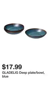 IKEA GLADELIG Deep plate/bowl, blue offer