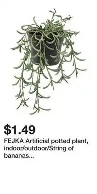 IKEA FEJKA Artificial potted plant, indoor/outdoor/String of bananas hanging offer
