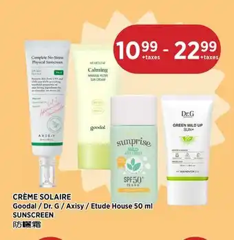 Kim Phat Goodal / Dr. G / Axisy / Etude House SUNSCREEN offer