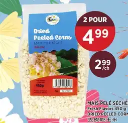 Kim Phat Fresh Flavors DRIED PEELED CORN offer