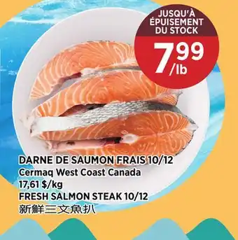 Kim Phat FRESH SALMON STEAK 10/12 offer