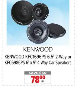 2001 Audio Video KENWOOD KFC1696PS 6.5|| 2-Way or KFC6986PS 6|| x 9|| 4-Way Car Speakers offer