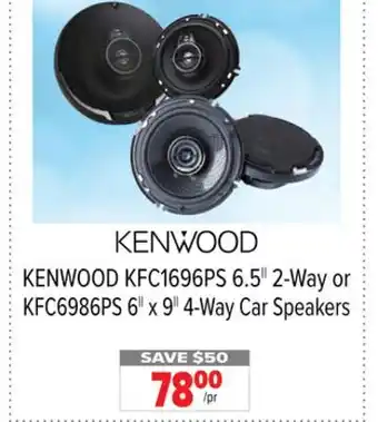 2001 Audio Video KENWOOD KFC1696PS 6.5|| 2-Way or KFC6986PS 6|| x 9|| 4-Way Car Speakers offer