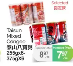 T&T Supermarket TAISUN MIXED CONGEE, 255GX6-375GX6 offer