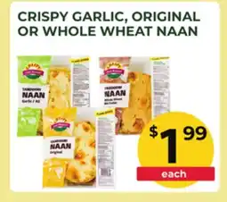 Food World Supermarket CRISPY GARLIC, ORIGINAL OR WHOLE WHEAT NAAN offer