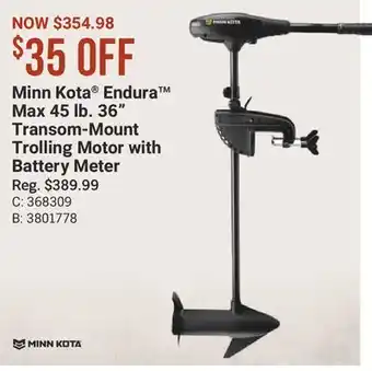 Cabela's Minn Kota Endura Max 45 lb. 36 Transom-Mount Trolling Motor with Battery Meter offer