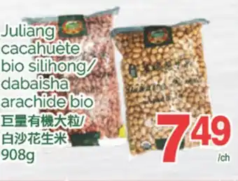 T&T Supermarket JULIAN CACAHUÈTE BIO SILIHONG/DABAISHA ARACHIDE BIO, 908G offer