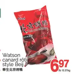 T&T Supermarket WATSON CANARD RÔTI STYLE BEIJ offer