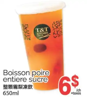 T&T Supermarket BOISSON POIRE ENTIERE SUCRE, 650ML offer