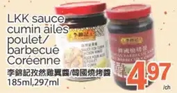T&T Supermarket LKK SAUCE CUMIN AILES POULET/BARBECUE CORÉENNE, 185ML, 297ML offer