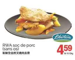 T&T Supermarket RWA SOC DE PORC (SANS OS), 10.12KG offer