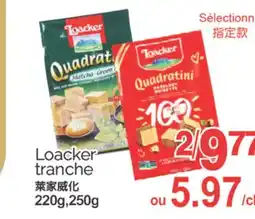 T&T Supermarket LOACKER TRANCHE, 220G, 250G offer