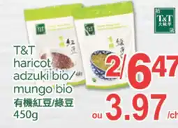 T&T Supermarket T&T HARICOT ADZUKI BIO/MUNGO BIO, 450G offer