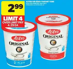 Real Canadian Superstore Astro or iögo yogurt tubs offer