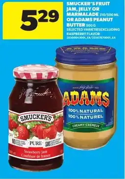 Real Canadian Superstore Smucker's fruit jam, jelly or marmalade or adams peanut butter offer