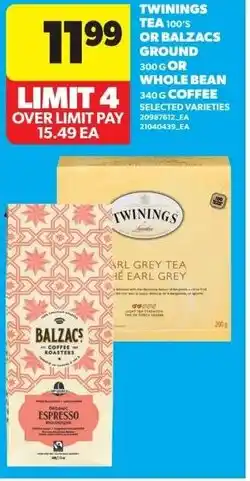 Real Canadian Superstore Twinings tea or balzacs ground or whole bean coffee offer