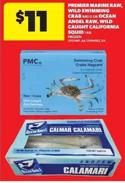 Real Canadian Superstore Premier marine raw, wild swimming crab or ocean angel raw, wild caught california squid offer