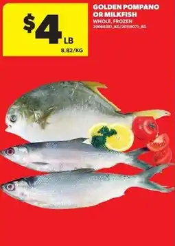 Real Canadian Superstore Golden pompano or milkfish offer