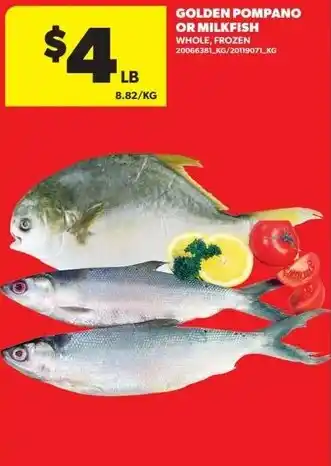 Real Canadian Superstore Golden pompano or milkfish offer