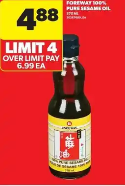Real Canadian Superstore Foreway 100% pure sesame oil offer