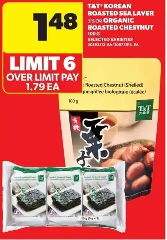 Real Canadian Superstore T&t korean roasted sea laver or organic roasted chestnut offer