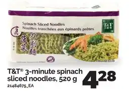 Real Canadian Superstore T&T 3-minute spinach sliced noodles offer