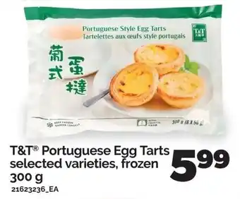 Real Canadian Superstore T&T Portuguese Egg Tarts offer