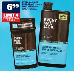 Real Canadian Superstore Every man jack deodorant or body wash offer