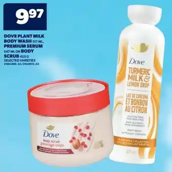 Real Canadian Superstore Dove plant milk body wash or body scrub offer
