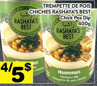 Supermarché PA TREMPETTE DE POIS CHICHES RASHAYA'S BEST | Chick Pea Dip offer