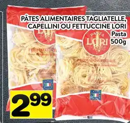 Supermarché PA PÂTES ALIMENTAIRES TAGLIATELLE, CAPELLINI OU FETTUCCINE LORI | Pasta offer