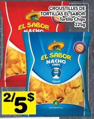 Supermarché PA CROUSTILLES DE TORTILLAS EL SABOR | Tortilla Chips offer