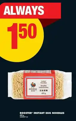 No Frills Rooster instant egg noodles offer