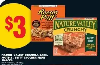 No Frills Nature valley granola bars, mott's or betty crocker fruit snacks offer