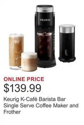 Costco Keurig K-Café Barista Bar Single Serve Coffee Maker and Frother offer