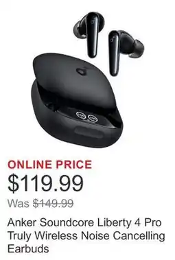 Costco Anker Soundcore Liberty 4 Pro Truly Wireless Noise Cancelling Earbuds offer