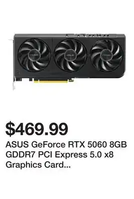 Newegg ASUS GeForce RTX 5060 8GB GDDR7 PCI Express 5.0 x8 Graphics Card PRIME-RTX5060-8G offer