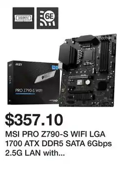 Newegg MSI PRO Z790-S WIFI LGA 1700 ATX DDR5 SATA 6Gbps 2.5G LAN with Wi-Fi 6E Motherboard offer