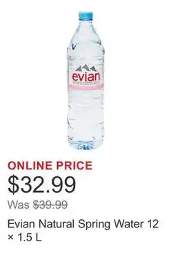 Costco Evian Natural Spring Water 12 × 1.5 L offer
